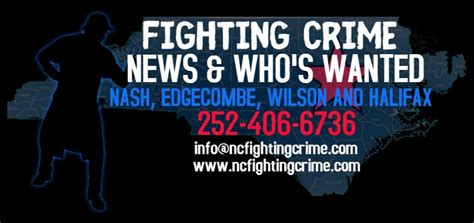 If you would like to explain what happened and who did it contact <b>Fighting</b> <b>Crime</b> at 252-406-6736 or NCSO Detective 252-985-8251. . Fighting crime news and whos wanted